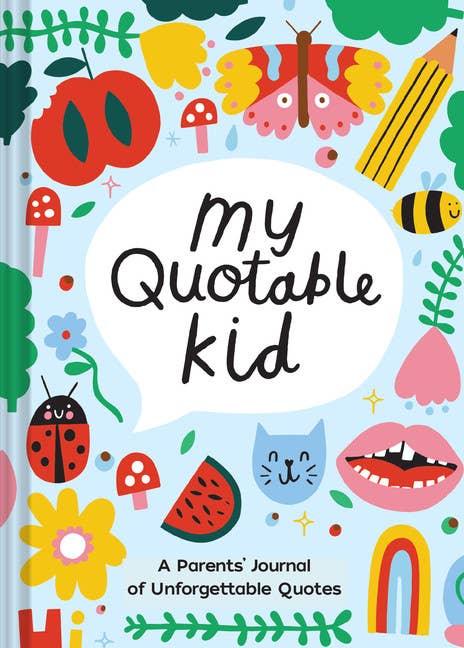 My Quotable Kid - Journal for Parents